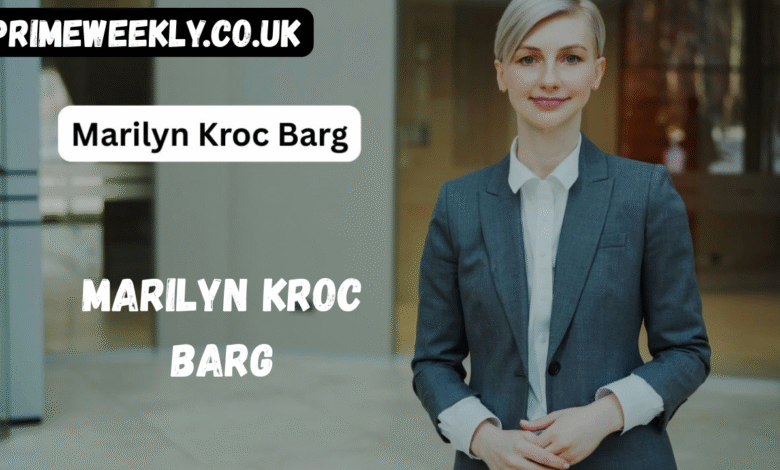 marilyn kroc barg