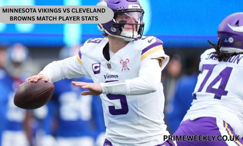 Minnesota Vikings vs Cleveland Browns Match Player Stats