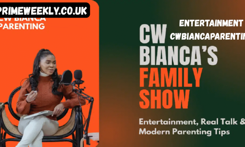 entertainment cwbiancaparenting
